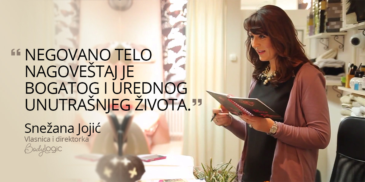 O nama - Snežana Jojić, salon lepote Body Logic
